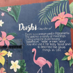 Colorful wall art with flowers and a flamingo, featuring a poem about 'Dushi'.